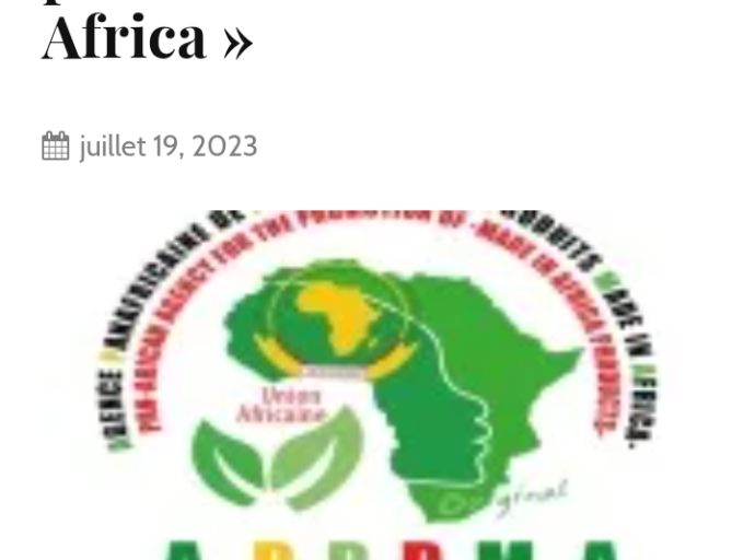L’Agence panafricaine de promotion des produits «Made in Africa» implante son siège à Kinshasa  