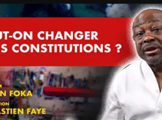 Chronique de Alain Foka : Peut-on changer nos constitutions?