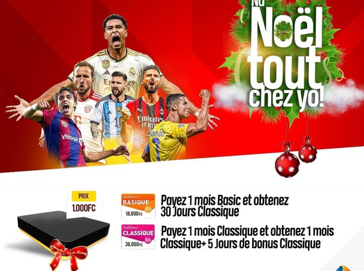 Séries télévisées, sport, jeunesse,…«NA NOËL, TOUT CHEZ YO ! » : StarTimes casse les prix et offre des nouveautés exclusives