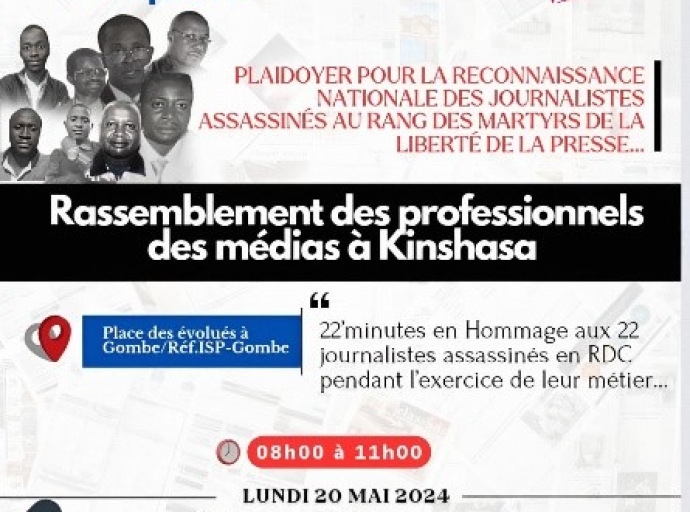 Plaidoyer pour la reconnaissance nationale des journalistes assassinés en RDC : Les professionnels des médias se mobilisent pour la mémoire de 22 de leurs collègues