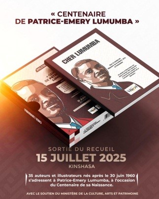 100ème anniversaire de naissance du Héros national , RDC : le Gouvernement soutient la publication d’un recueil sur Patrice Emery Lumumba